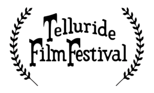 telluride-film-festival-laurels-770x470 - Actual Films